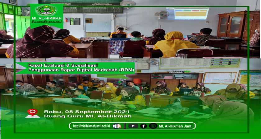 Rapat Evaluasi & Sosialisasi Penggunaan Rapor Digital Madrasah (RDM) | 08-09-2021