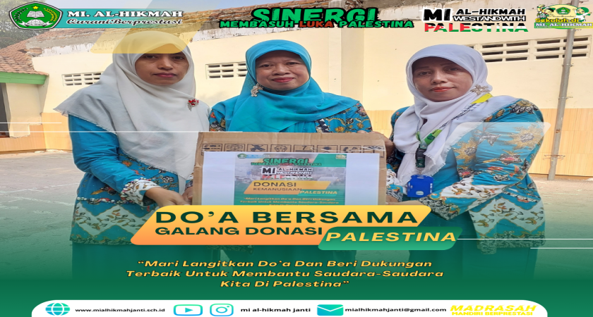 Do'a Bersama & Galang Dana Untuk Saudara Kita Yang Ada Di Palestina