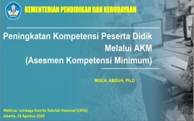 Peningkatan Kompetensi Peserta Didik Melalui AKM (Asesmen Kompetensi Minimum)