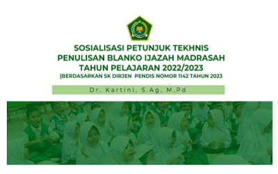 Juknis Penulisan Blanko Ijazah Madrasah Tahun Pelajaran 2022/2023